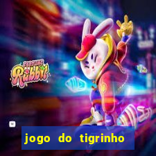 jogo do tigrinho teste gratis